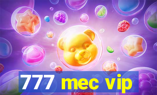 777 mec vip